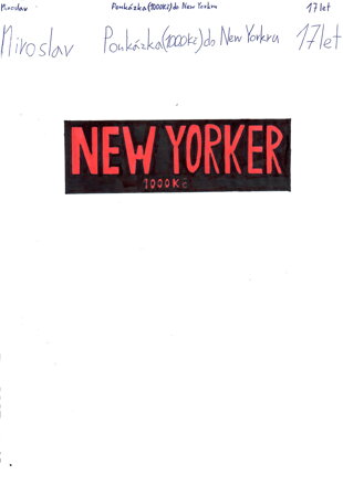 Poukaz do NEW YORKER 